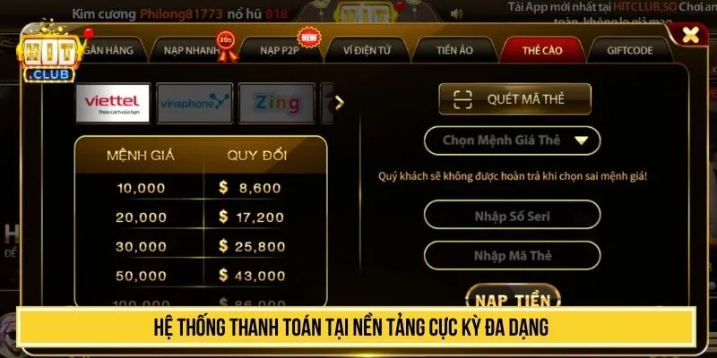 Hệ thống thanh toán tại nền tảng cực kỳ đa dạng