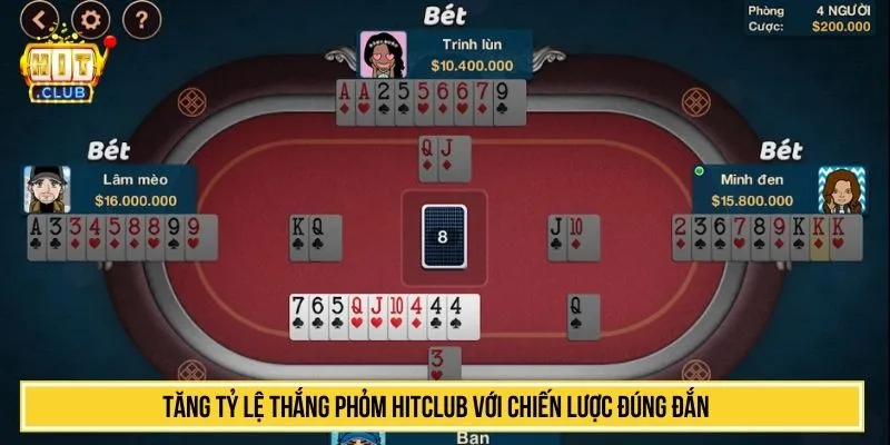 Tăng tỷ lệ thắng phỏm HITCLUB với chiến lược đúng đắn