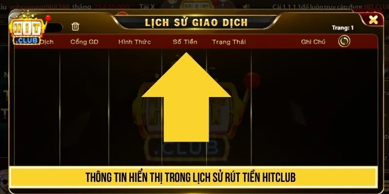 Thông tin hiển thị trong lịch sử rút tiền HITCLUB